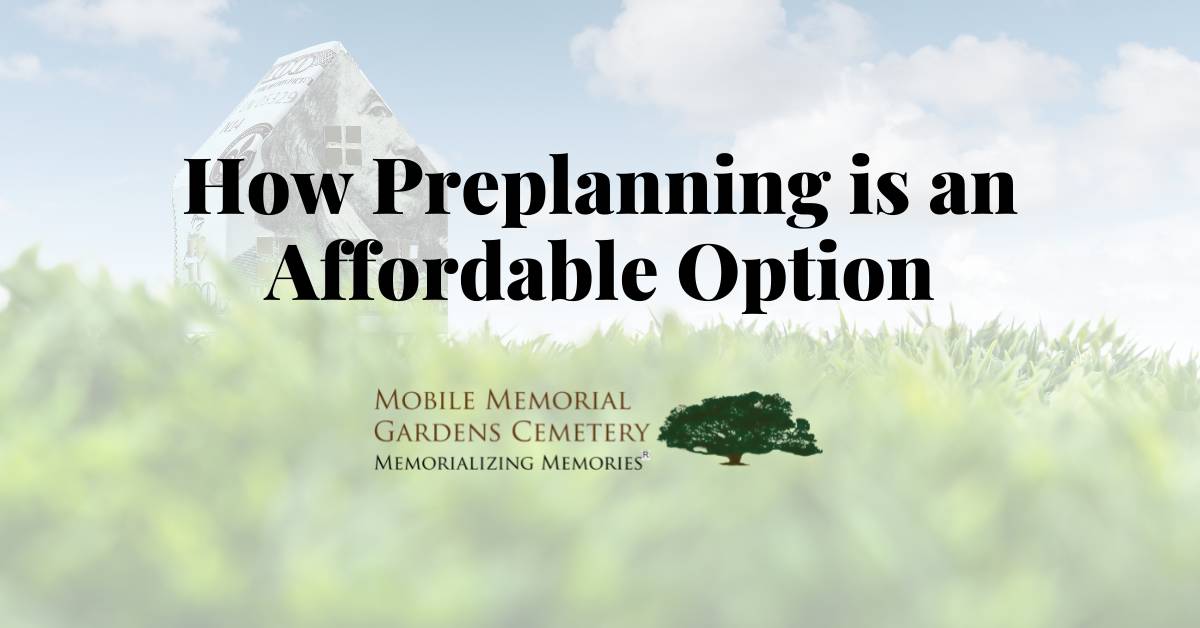 How Preplanning is an Affordable Option