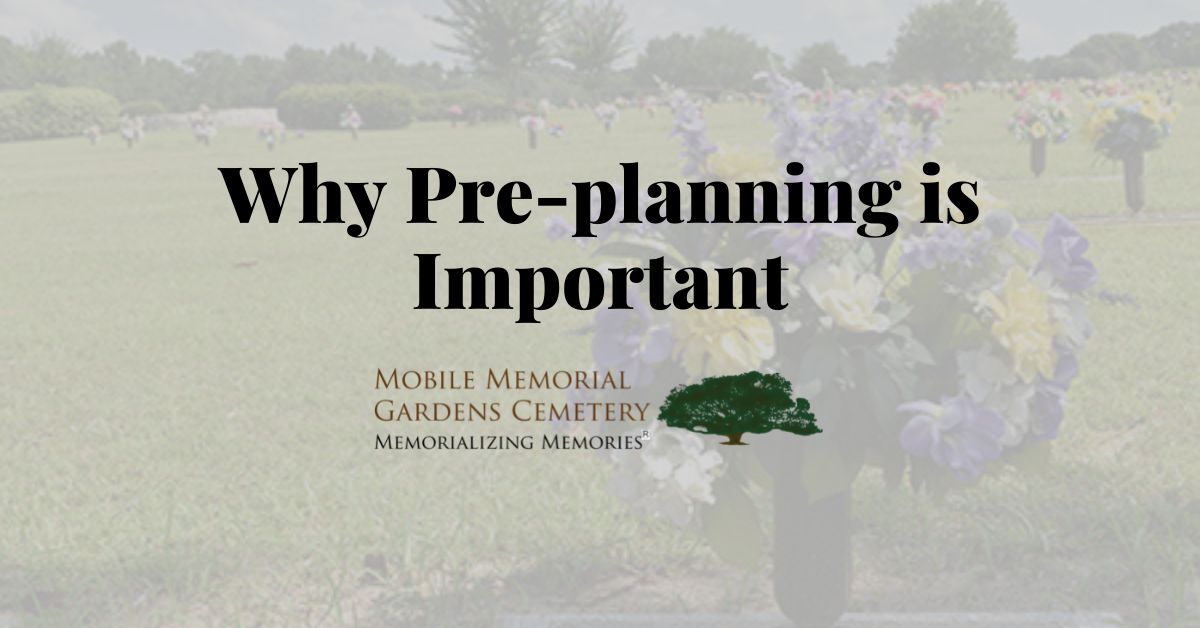 Why Pre-planning is Important
