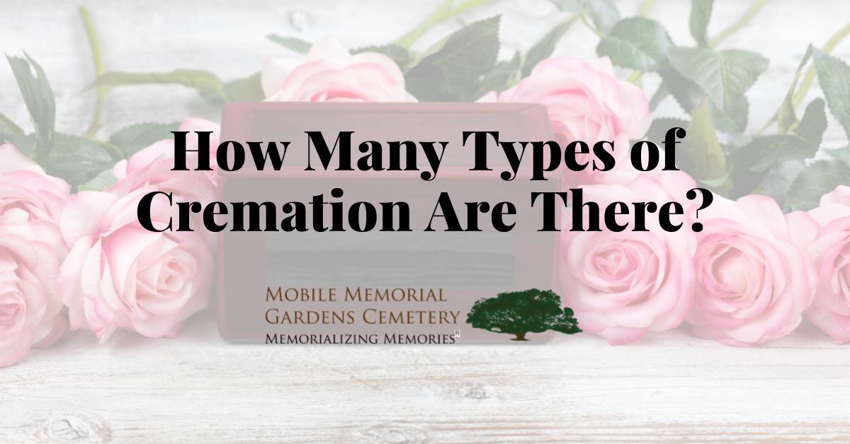 How Many Types of Cremation Are There?